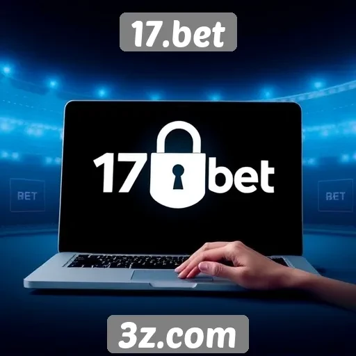Estratégias de segurança e proteção de dados em 17.bet